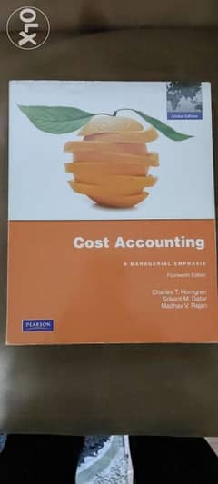 Cost Accounting - A Managerial Emphasis 14e 0