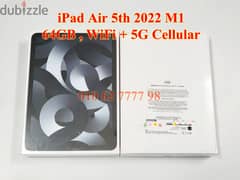 iPad Air 5th M1 2022 64GB 5G Cellular جديد متبرشم ضمان الوكيل