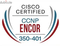 كورس CCNP 350_401 Encore V1.1 أحدث أصدار من سيسكو