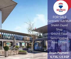 Centrada Hub Mall -Sheikh Zayed  Shop For Sale  116m