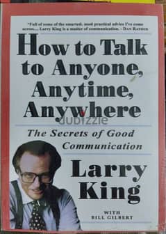 how to talk to anyone anytime anywhere - Larry king