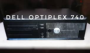 كمبيوتر للبيع Dell Optiplex 740