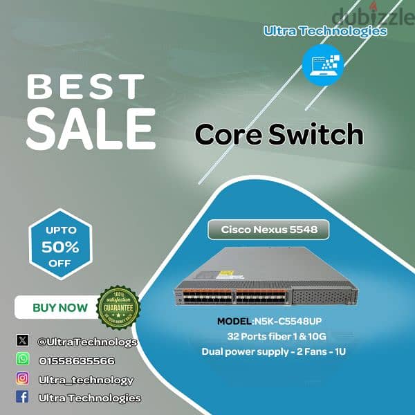 Cisco Nexus 5548 Core Switch 10G Fiber سيسكو كور سويتش 1