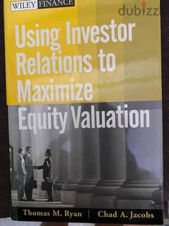 using investor relations to maximize equity valuation
