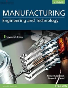 Manufacturing Engineering and Technology SI of 7th revised edition