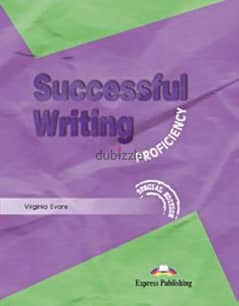 

Virginia Evans

Successful Writing Proficiency Student's Book