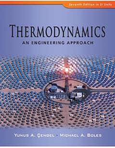 Thermodynamics An Engineering Approach (7th edition )