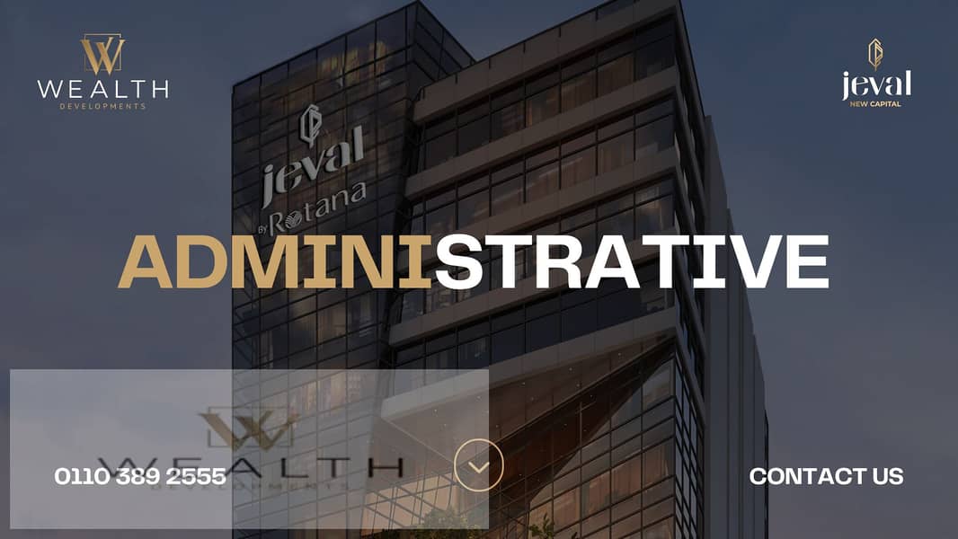 Own your Admin office in a distinguished location on the western axis of the New Administrative Capital, near the Al Masa Hotel, managed by Rotana 1