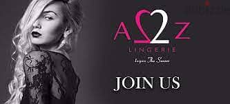 مطلوب  بائعات / Sales  للعمل بشركة A2Z Lingerie للملابس 0