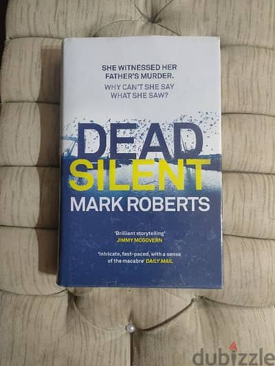 Dead Silent - Mark Roberts