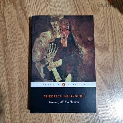 Human, All Too Human by Friedrich Neitzsche