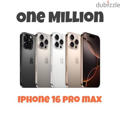 ‏iPhone 16 Pro Max 
مساحة 256 جيجا 
جميع الالوان متوفره