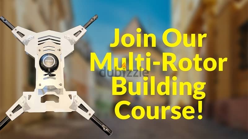 Join Our Multi-Rotor Building Course 0