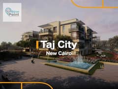 Own your apartment in Taj City Compound, the most prestigious projects in New Cairo, at a special price and location 0