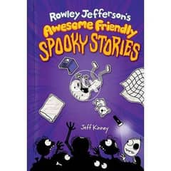 Rowley Jefferson's Awesome Friendly Spooky Stories 0