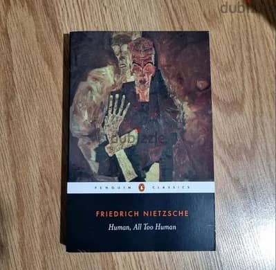 Human, All Too Human by Friedrich Nietzsche