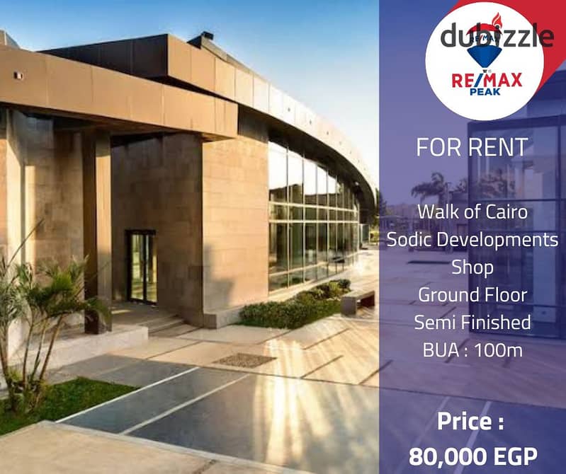 Walk of Cairo Sodic Developments Shop  For Sale 100m 0