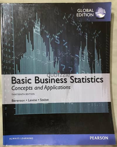 Basic Business Statistics - Concepts and Applications - 13e - Pearson