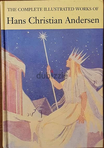 The complete illustrated work of Hans Christian Andersen