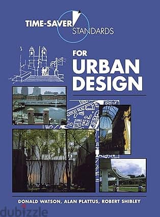 Time-Saver Standards for Urban Design