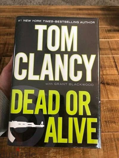 DEAD OR ALIVE by Tom Clancy - First Edition