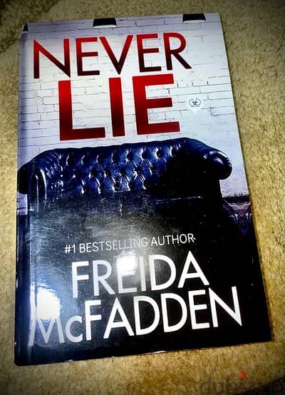 NEVER LIE - Freida McFadden NEVER LIE - Freida McFadden