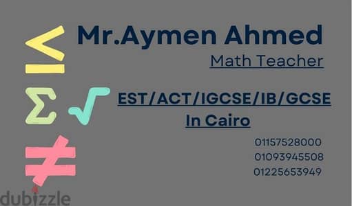 مدرس رياضيات Math Teacher for SAT. . ACT. EST, IGCSE.