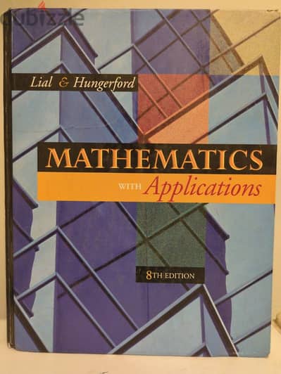 Mathematics with Applications. Lial & Hungerford 8th ed
