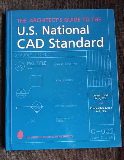 كتاب (The Architect's Guide to the U. S. National CAD Standard).