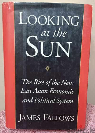 Looking at the Sun by James Fallows Random House USA  كتاب