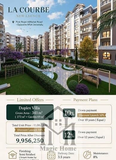 Own a 341 sqm Duplex Villa with garden in La Courbe Compound opposite MSA University with 10% DP & 10-year flat installments. Call: 01033144149