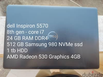 dell Inspiron 5570 | 8th gen | core i7 | 24 ram ddr4 | 512 NVMe ssd