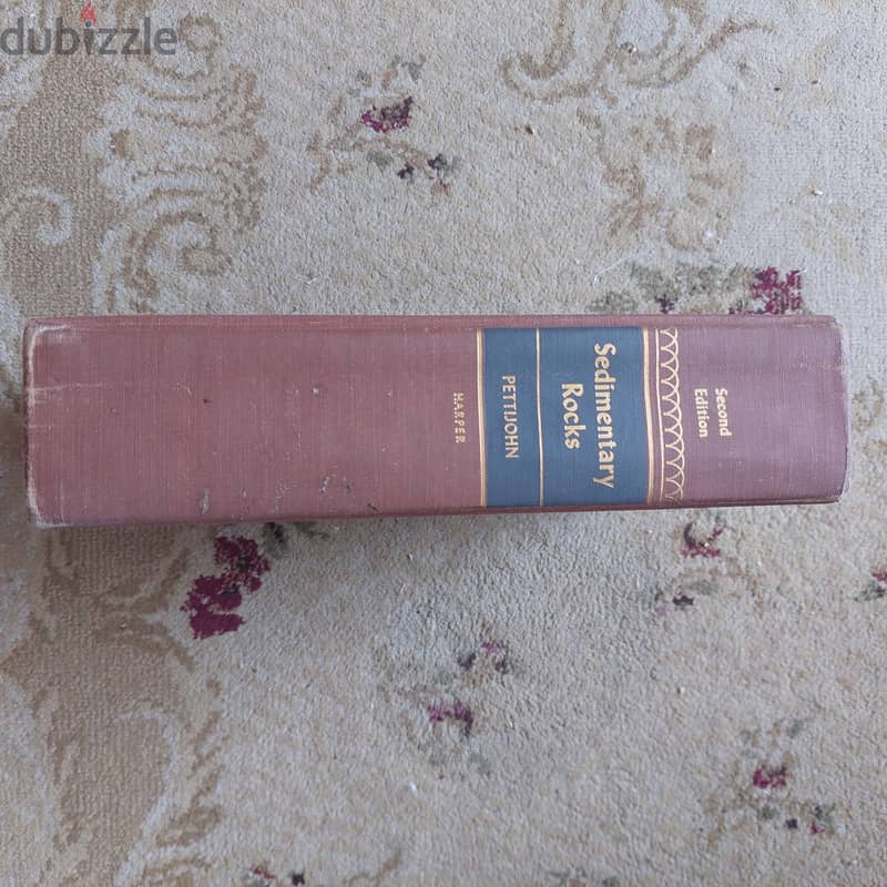 Sedimentary Rocks , PettiJohn , Second Edition 1957 1