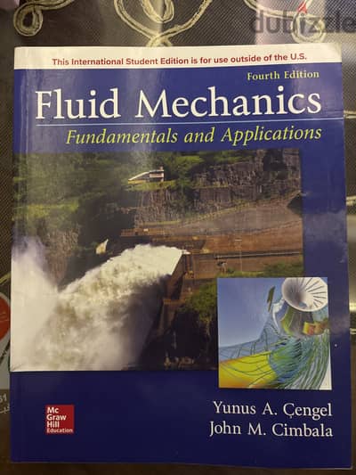Fluid Mechanics: Fundamentals and Applications – 4th Edition –Like New