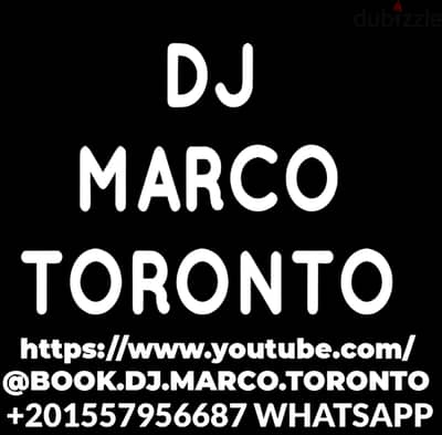 دي جي للحفلات مصر DJ MARCO TORONTO