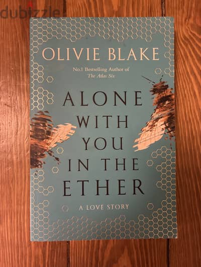 Alone with you in the ether by Olivie Blake