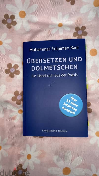 Übersetzen und Dolmetschen Ein Handbuch aus der Praxis Übersetzen und Dolmetschen Ein Handbuch aus der Praxis