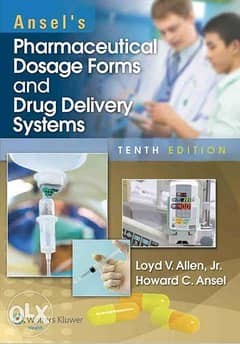 Ansel's Pharmaceutical Dosage Forms and Drug Delivery Systems 0