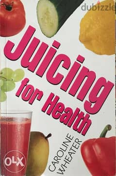 Juicing For Health - New 0