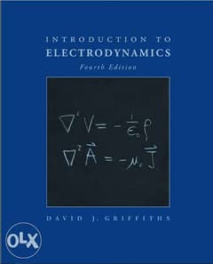 مطلوب كتاب Electrodynamics by D. Griffiths 0