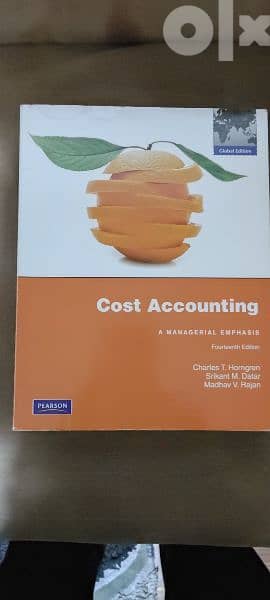 Cost Accounting - A Managerial Emphasis 14e 3