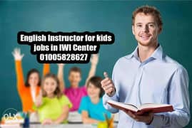 English Instructor for kids jobs in IWI Center 0