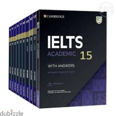 Complete Cambridge IELTS tests 1-15 General & Academic