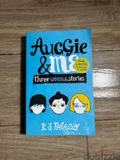 Auggie and Me by R. J. Palacio
