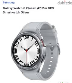 Samsung watch 6 clasic 47 mm جديدة متبرشمة