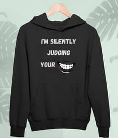 hoddies for dentists "IAM silently judging your smile" 0