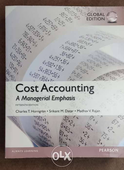 Cost Accounting, A Managerial Emphasis 1