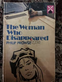 The Woman Who Disappeared-Philip Prowse 0