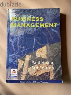 Business Management - IB Diploma Programme - Paul Hoang 3rd edition 0