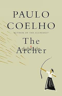 The Archer, (PauloCoelho)